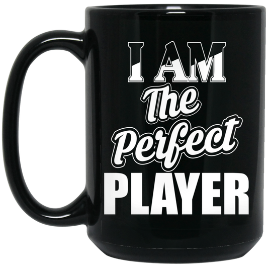 Perfect Player 15 oz.  Mug