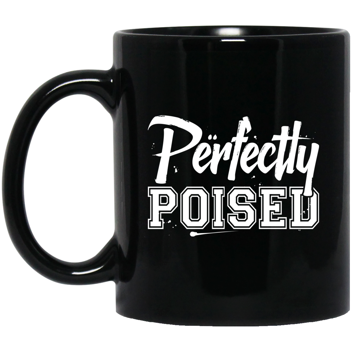 Perfectly Poised 11 oz. Mug