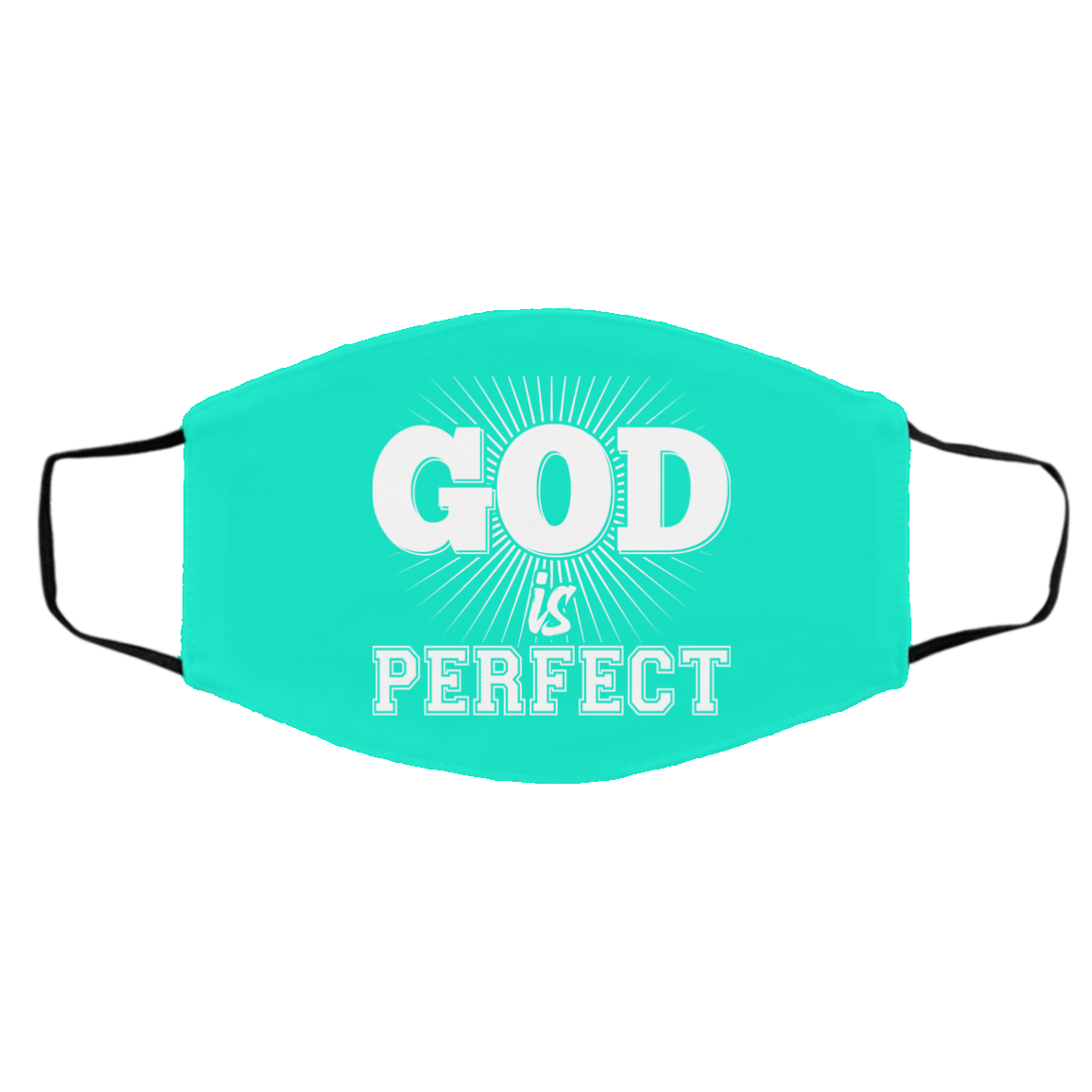 God is Perfect Med/Lg Face Mask