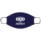 God is Perfect Sm/Med Face Mask