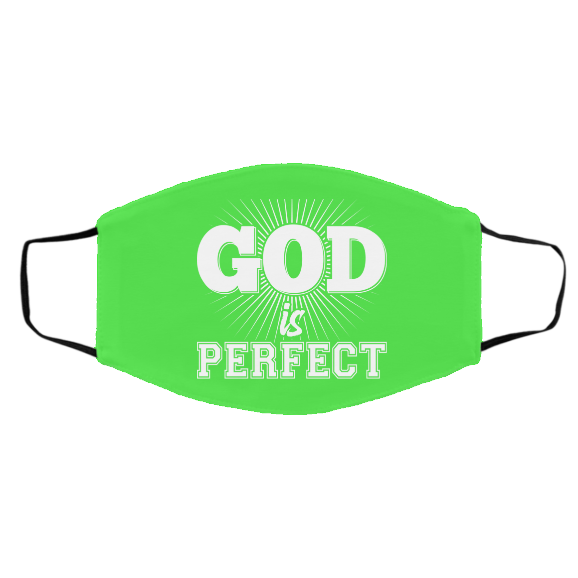 God is Perfect Med/Lg Face Mask