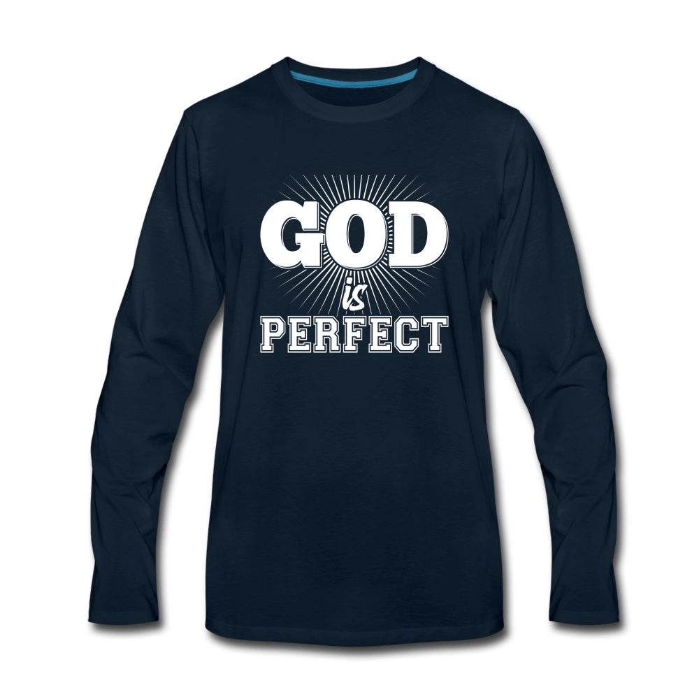 God is Perfect Men's Premium Long Sleeve T-Shirt - deep navy