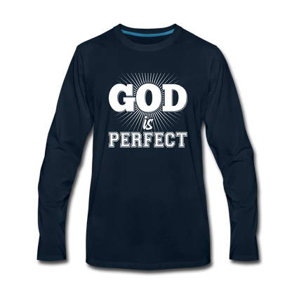 God is Perfect Men's Premium Long Sleeve T-Shirt - deep navy