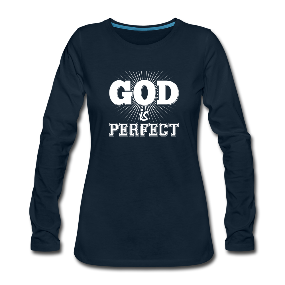 God is Perfect Women's Premium Long Sleeve T-Shirt - deep navy