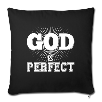 God is Perfect Throw Pillow Cover 18” x 18” - black