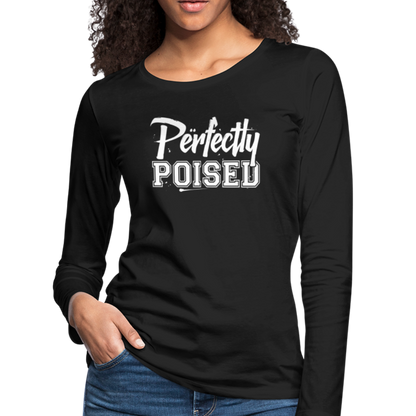 Perfectly Poised Women's Premium Long Sleeve T-Shirt - black