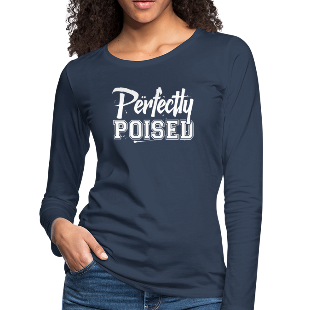 Perfectly Poised Women's Premium Long Sleeve T-Shirt - navy