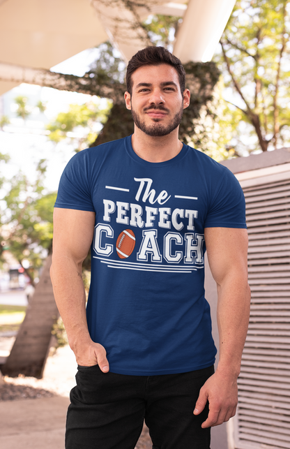 The Perfect Coach T-Shirt