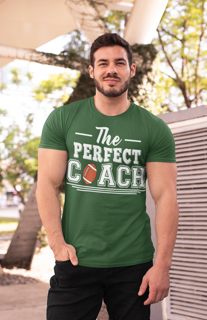 The Perfect Coach T-Shirt